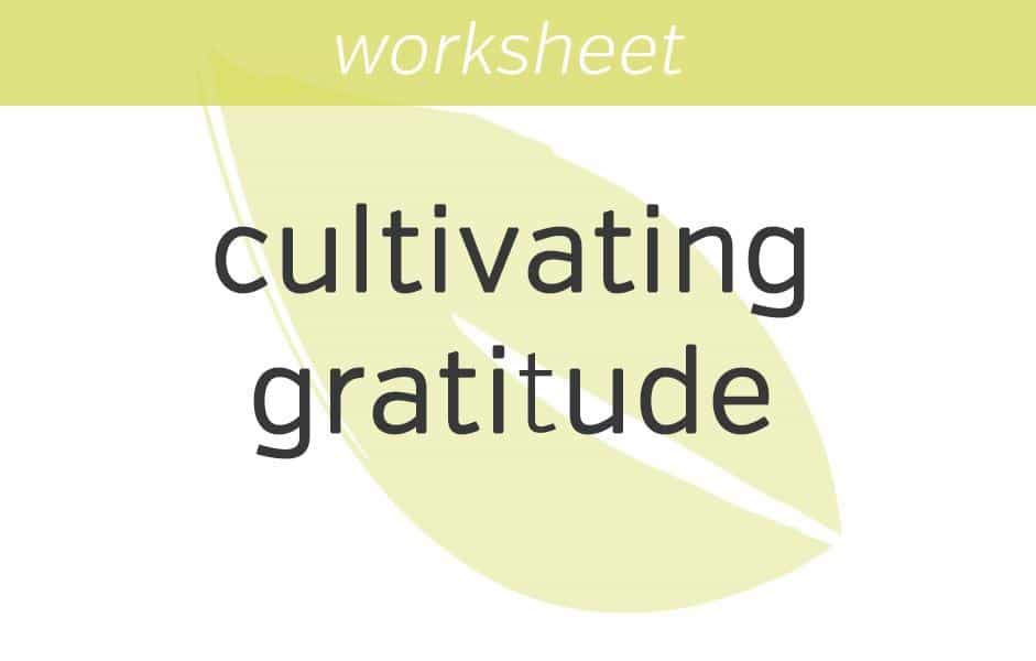 cultivating gratitude