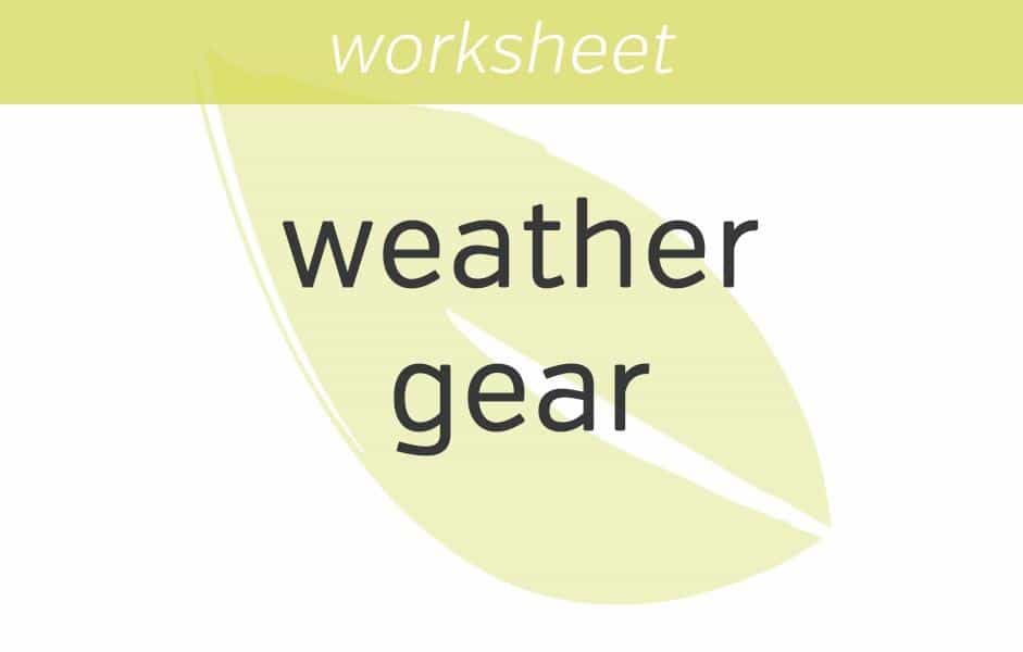 Putting on Weather Gear