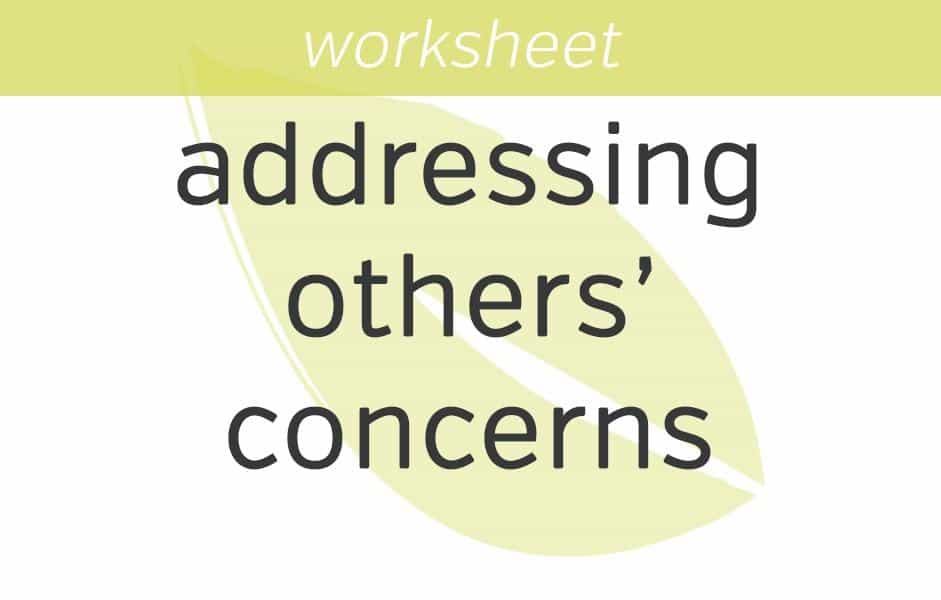addressing others concerns