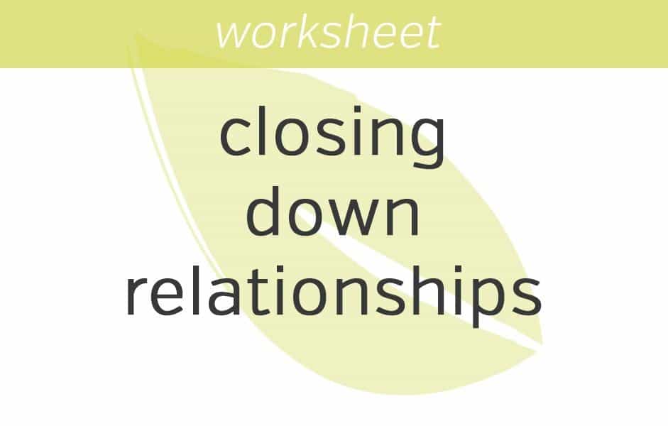 closing down in relationships