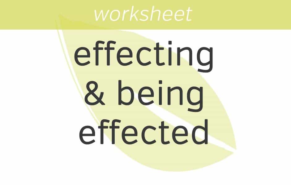 effecting and being effected
