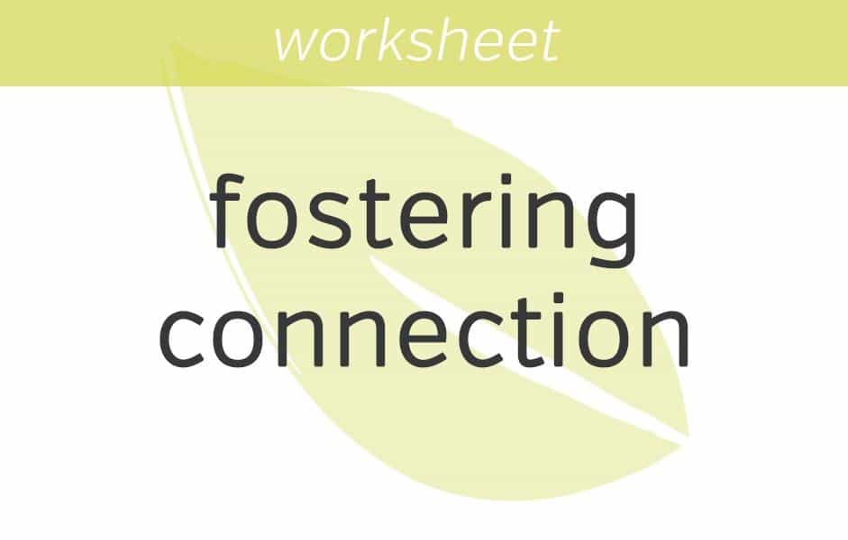 fostering connection with others