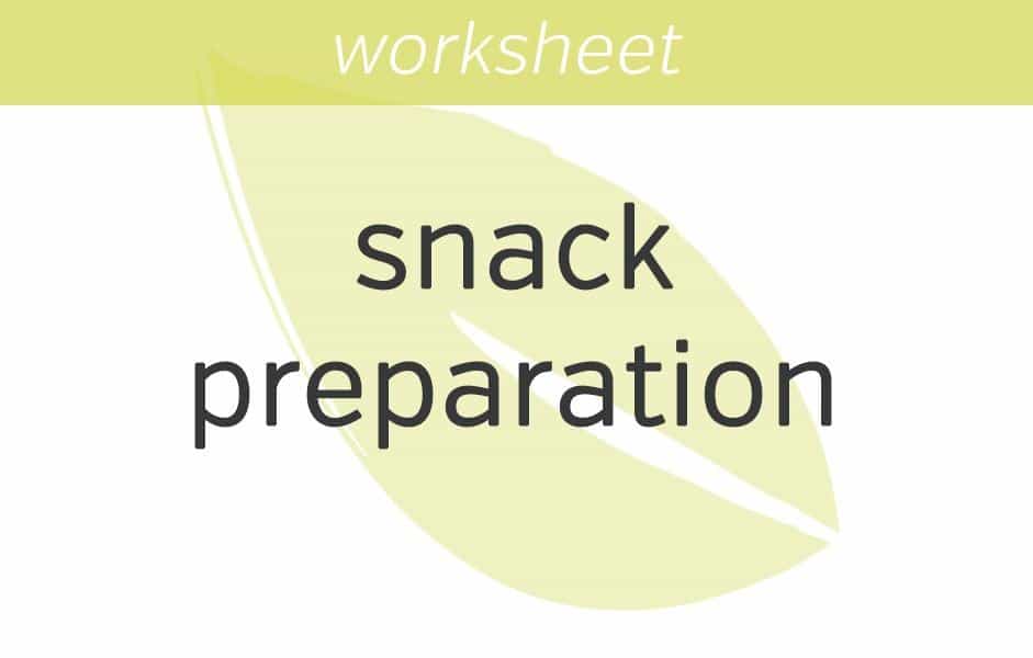snack preparation exercise
