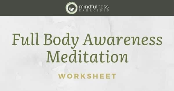 Full Body Awareness Meditation
