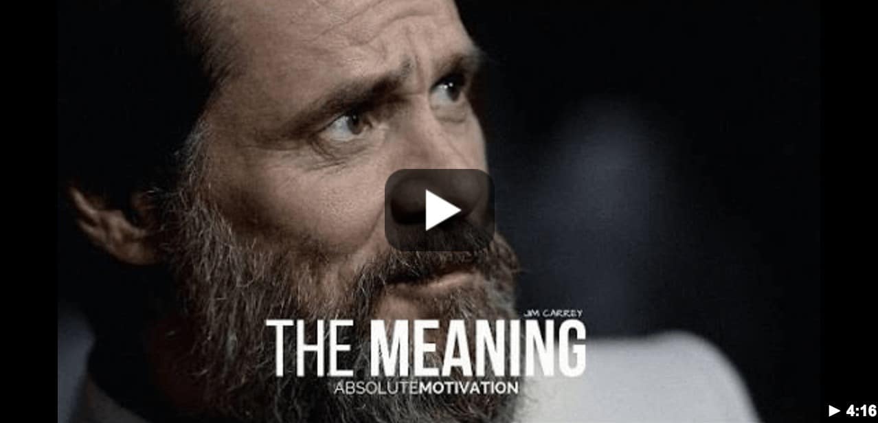 The Meaning By Jim Carrey