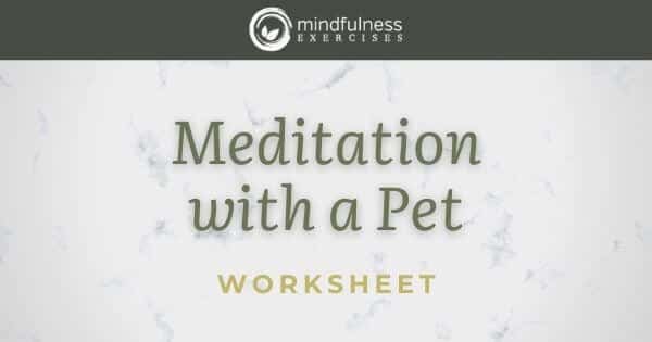 Meditation with a Pet - Worksheet
