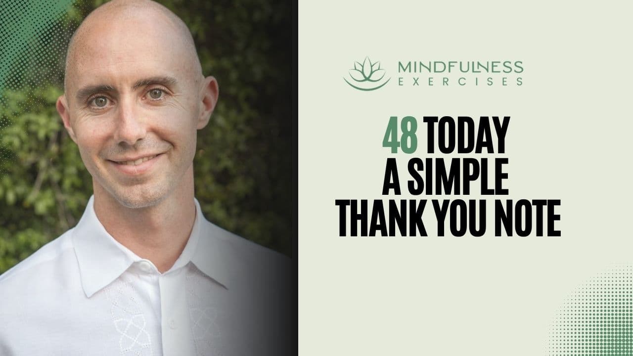 48 Today — A Simple Thank You Note