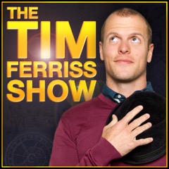 The Tim Ferriss Show podcast